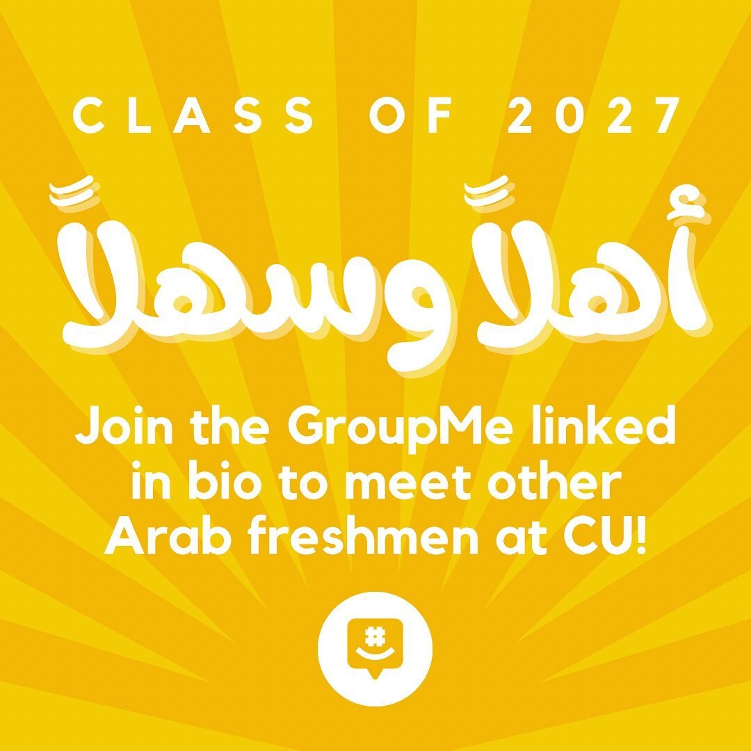 Ahlan wa sahlan &amp; welcome to campus! We&rsquo;re so excited to meet you all 💛 link in bio to join 🌞🌞